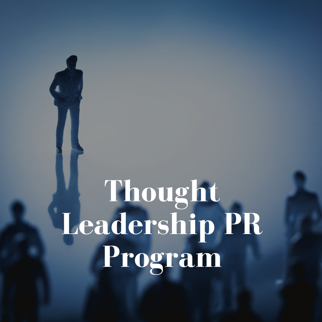 Thought Leadership PR program